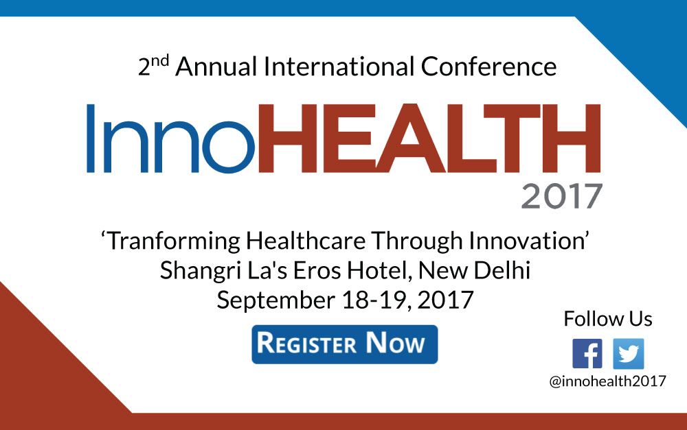 InnoHEALTH 2017 2nd annual international conference on healthcare innovation