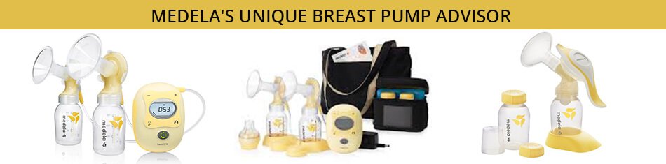 MEDELA'S UNIQUE BREAST PUMP ADVISOR