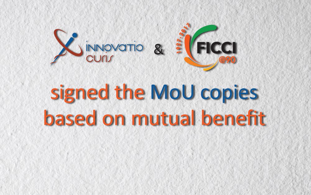 InnovatioCuris and FICCI signed MoU