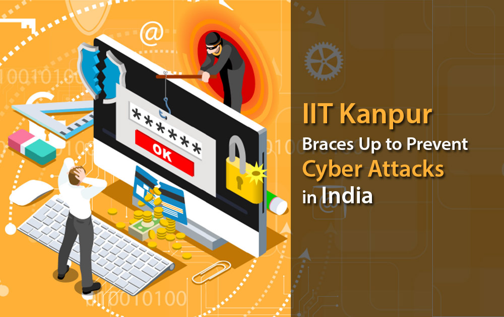 IIT Kanpur Braces Up to Prevent Cyber Attacks