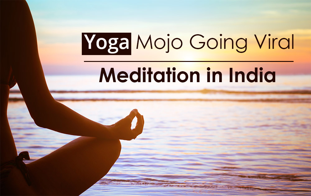 Yoga-mojo-going-viral-meditation-in-india