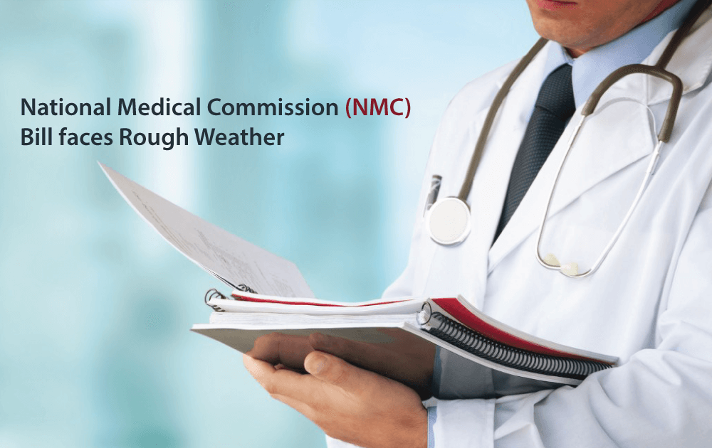 National-Medical-Commission-(NMC)-bill-faces-rough-weather-01