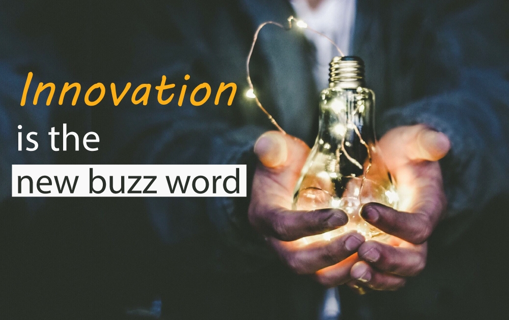 innovation-is-the-new-buzz-word