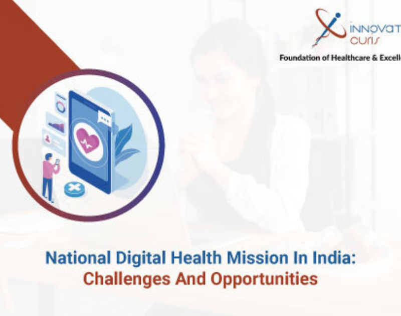 National Digital Health Mission in India Challenges and opportunities